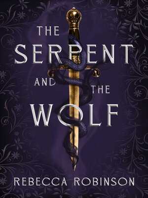 cover image of The Serpent and the Wolf